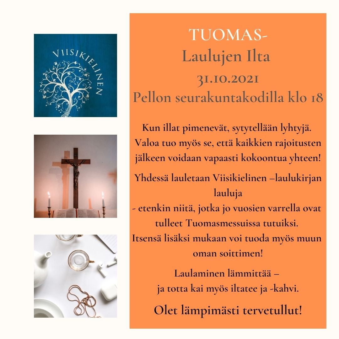 Tuomas- Laulujen Ilta 31.10.2021 Pellon seurakuntakodilla klo 18 mainos.